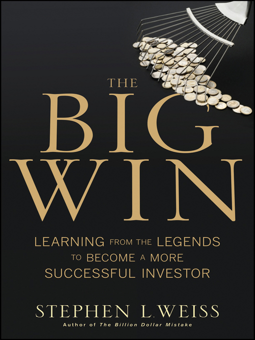 Title details for The Big Win by Stephen L. Weiss - Available